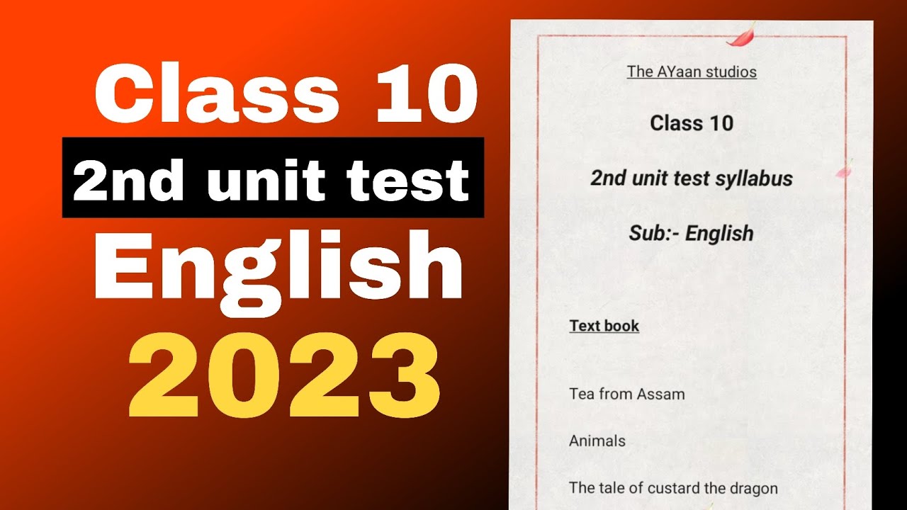 class-10-english-2nd-unit-test-syllabus-2023-seba-board-assam-youtube
