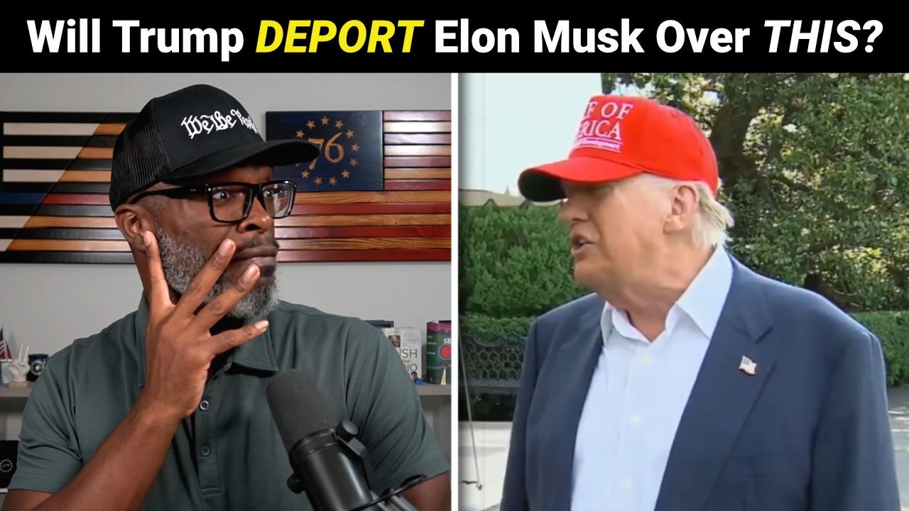 Will Trump DEPORT Elon Musk Over Big Beautiful Bill?