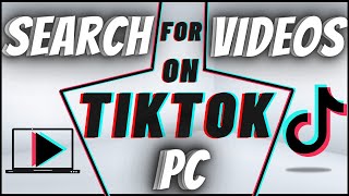 How To Search For Videos On TikTok PC screenshot 3