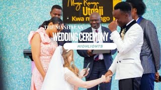 The Mashala's Wedding Ceremony Highlights
