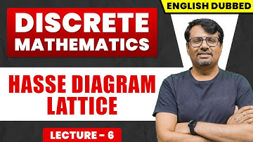 Discrete Mathematics in English | What is Hasse Diagram | POSET in Discrete Mathematics By GP Sir
