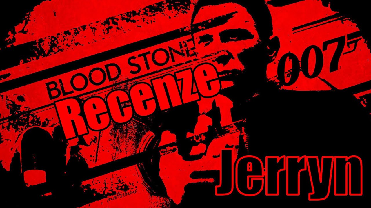 James Bond: Blood stone [cz] - Recenze - Jerryn_CZ