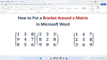 How to Put a Bracket Around a Matrix in Microsoft Word