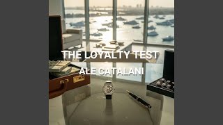 The Loyalty Test