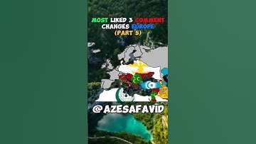 Most liked 5 comment changes Europe (Part 5) #map #europe #geography #mapping #shorts