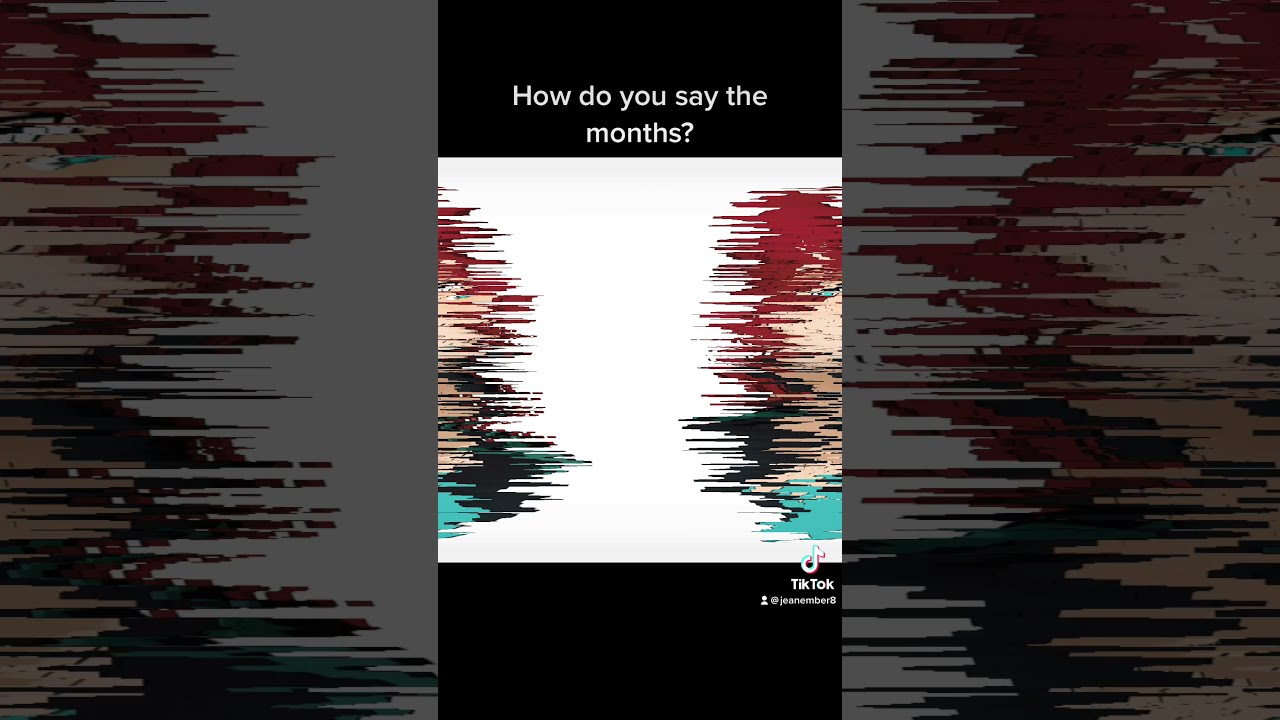 How Do You Say The Months YouTube How Do You Say The Months YouTube