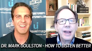 Listening and Suicide Prevention With Author Dr. Mark Goulston