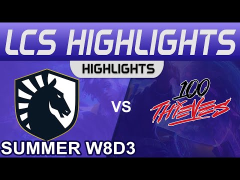 TL vs 100 Highlights LCS Summer Season 2022 W8D3 Team Liquid vs 100 Thieves by Onivia