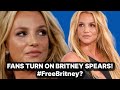 BRITNEY SPEARS FANS &amp; MEDIA TURN ON HER! DID THE #FREEBRITNEY MOVEMENT WORK?