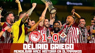 EL KAABI Y MENDILÍBAR ELEVAN A OLYMPIAKOS AL CIELO, CAMPEÓN DE LA CONFERENCE. LLORA LA FIORENTINA