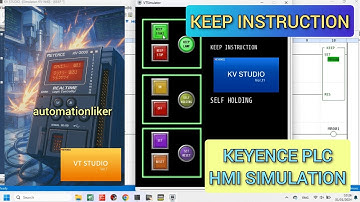 KV Studio : KEEP Instruction Keyence PLC Tutorial Free With HMI VT Studio simulation