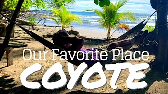Coyote Travel Guide - Costa Rica ll  Glimpse Into Tico Lifestyle  ll