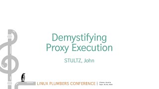 Famous Demystifying Proxy Execution - John Stultz Wealth