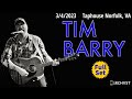 2023 03 04 Tim Barry The Taphouse Norfolk VA FULL SET mp3