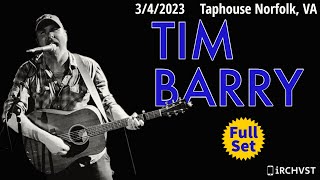 2023-03.04 Tim Barry @ the Taphouse (Norfolk, VA) | [FULL SET]