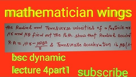 Bsc 2nd year maths,bsc part2 dynamics mathematics radial and transverse velocity lecture 4 part1