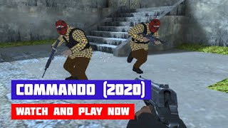 Commando (2020) · Game · Gameplay