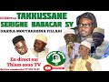 En direct niague takkussane serigne babacar sy  dahira moutahabina fillahi  edition 2024