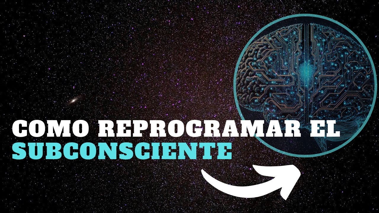 COMO FUNCIONA TU MENTE SUBCONSCIENTE Y COMO REPROGRAMARLA - YouTube