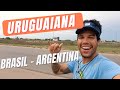 Cheguei na Fronteira com Argentina em Uruguaiana