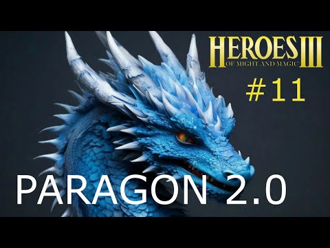Герои 3. Paragon 2.0. Первое прохождение. Стрим №11