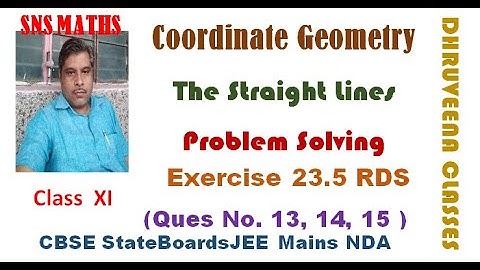 Exercise 23.5 RDS Part I The Straight Lines Coordinate Geometry Class XI Problem Solving