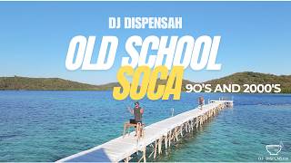 Old School Soca Mix | 90s & 2000s Groovy Soca Classics | DJ Dispensah Old School Soca Mix | 90s & 2000s Groovy Soca Classics | DJ Dispensah