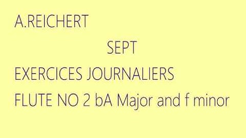 A .Reichert 7 Exercices Journaliers Op5 Flute NO2 bA Major and f minor