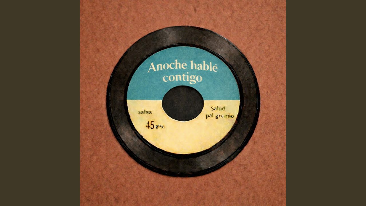 Anoche hable contigo