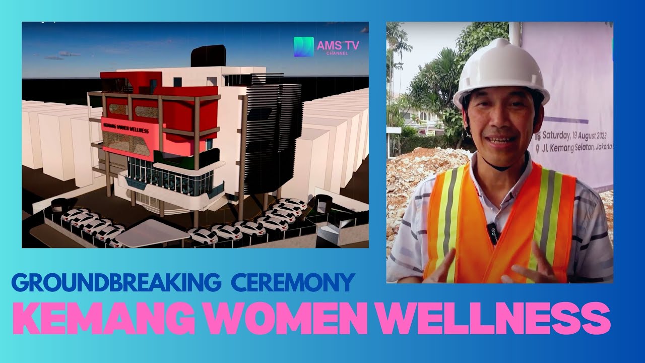 Groundbreaking Ceremony Kemang Women Wellness 19 Agustus 2023 