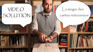 ArithmAntique n°54 - VIDEO SOLUTION La magie des cartes retournées