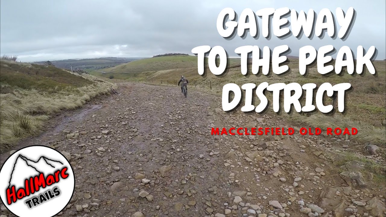 The Gateway To The Peak District Macclesfield Old Road Buxton YouTube