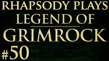 Legend of Grimrock: Weapon of Power - Episode 50