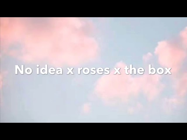 ROSES x NO IDEA x THE BOX~ bestips