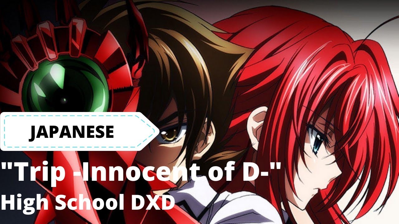 High School DXD Season 1 OP Trip Innocent of D YouTube High School DXD Season 1 OP Trip Innocent of D YouTube