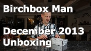 Birchbox Man Unboxing, December 2013