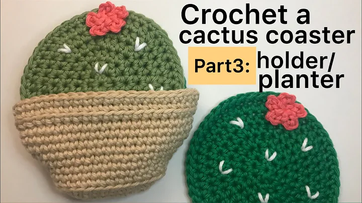 Create a Cute Crochet Cactus Coaster Holder