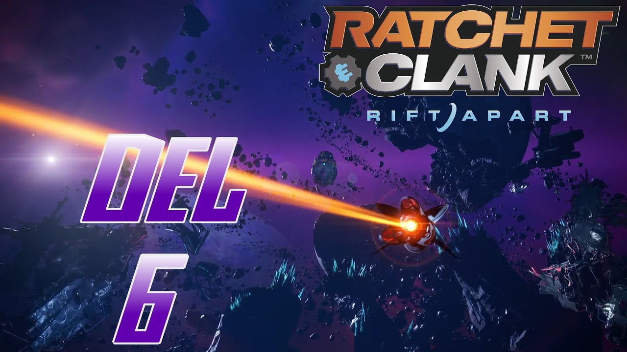 Ratchet & Clank Rift Apart (Dansk Tale) Playthrough Del 6 En anden