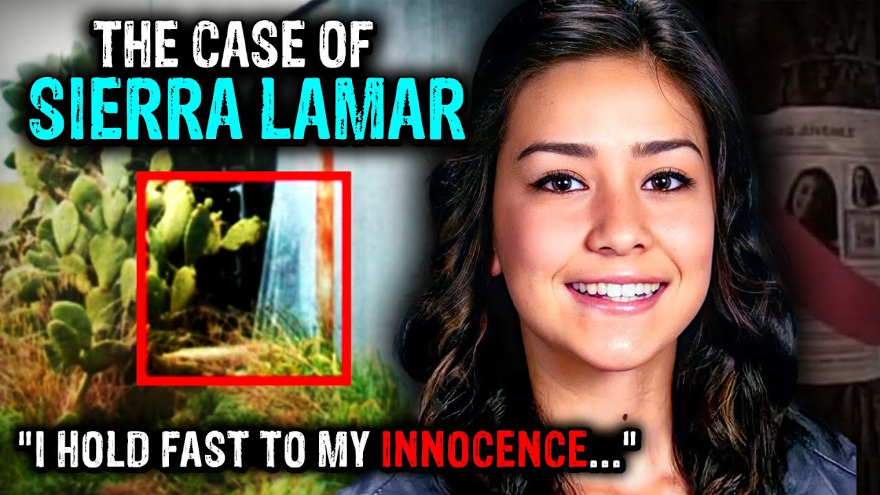 A Killer's Terrible Secret... | The Chilling Case of Sierra Lamar, on YouTube