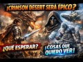 Así creo que será CRIMSON DESERT… y puede ser una LOCURA