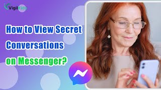 How to View Secret Conversations on Messenger