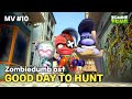 [MV] Good Day to Hunt l ZOMBIEDUMB OST l ZOMBOYS