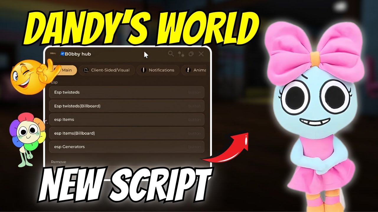 *NEW* Dandy's World Script (Bobby Hub 2025) (Infinite Stamina, Monster ...