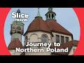 Poland discovering mazury and pomerania  slice travel