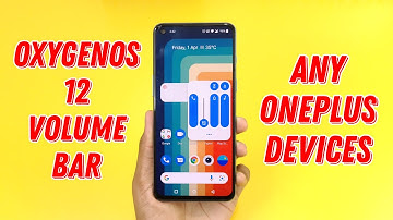 OnePlus OxygenOS 12 Volume Bar Any OnePlus Devices
