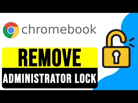 How to REMOVE ADMINISTRATOR LOCK on School Chromebook 2025 | Unlock School Chromebook