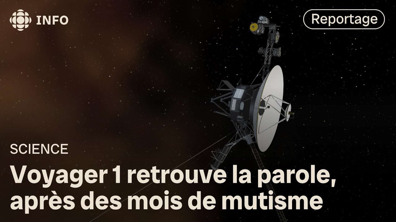 NASA  Voyager 1 transmet des donnes pour la premire fois depuis des mois