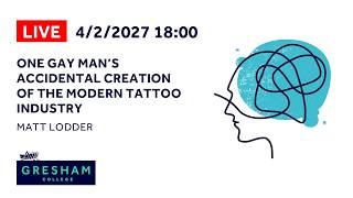 One Gay Mans Accidental Creation of the Modern Tattoo Industry - Matt Lodder
This is a live-stream of the lecture. An edited version of the lecture will be uploaded in due course.
Have a Question? No Registration Required
https://app.sli.do/event/bjxxr2annGcdvYfah5k5LE
A lecture by Matt Lodder
Hanns Rudolf “Rudi” Inhelder (1929–2003) was a Swiss physicist in Cold War America and passionate tattoo collector. He built a vast archive and founded the Tattoo Club of America in 1960s New York, fostering global connections among tattoo artists and enthusiasts while discreetly linking gay men during a repressive era. Though short-lived, the club helped shape modern tattoo culture.
The lecture celebrates Rudi’s work and creativity, highlighting queer resilience, unintended social change and the challenges of preserving subcultural histories and archives.
The transcript and downloadable versions of the lecture are available from the Gresham College website:
https://www.gresham.ac.uk/whats-on/gay-tattoo
Gresham College has offered free public lectures for over 400 years, thanks to the generosity of our supporters. There are currently over 2,500 lectures free to access. We believe that everyone should have the opportunity to learn from some of the greatest minds. To support Greshams mission, please consider making a donation: https://gresham.ac.uk/support/
Website: https://gresham.ac.uk
Twitter: https://twitter.com/greshamcollege
Facebook: https://facebook.com/greshamcollege
Instagram: https://instagram.com/greshamcollege One Gay Mans Accidental Creation of the Modern Tattoo Industry - Matt Lodder