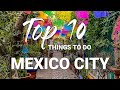 Top 10 best things to do in Mexico City