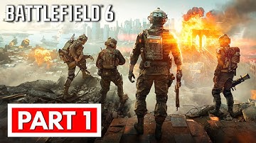 BATTLEFIELD 6 - Full Gameplay Walkthrough Part 1 [FULL GAME] No Commentary